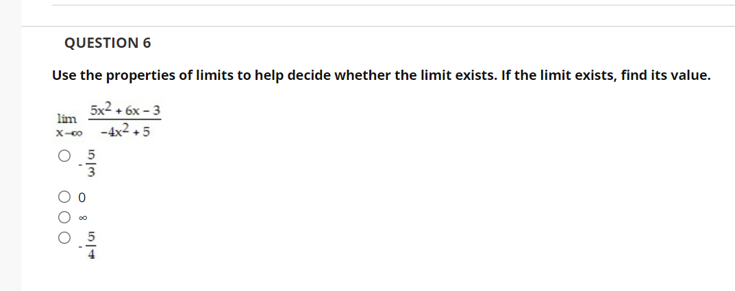 whether the limit exists. If the limit exists, nd its value. \"In