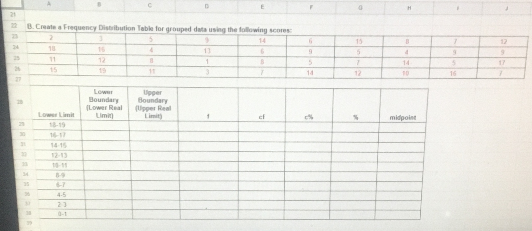 Show step by step solution. D H 21 22 B. Create a