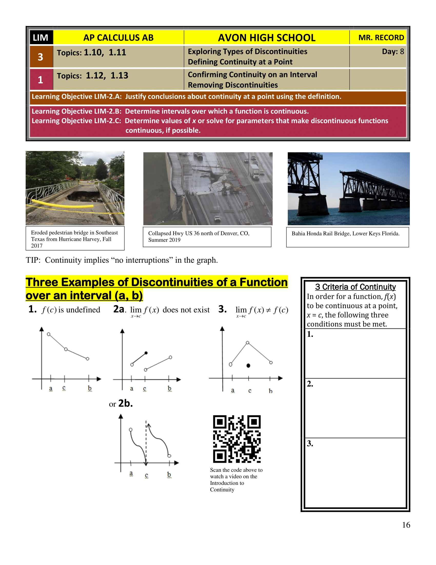 1.9 Connecting Multiple Representations of Day: 7 Limits Answer each of the