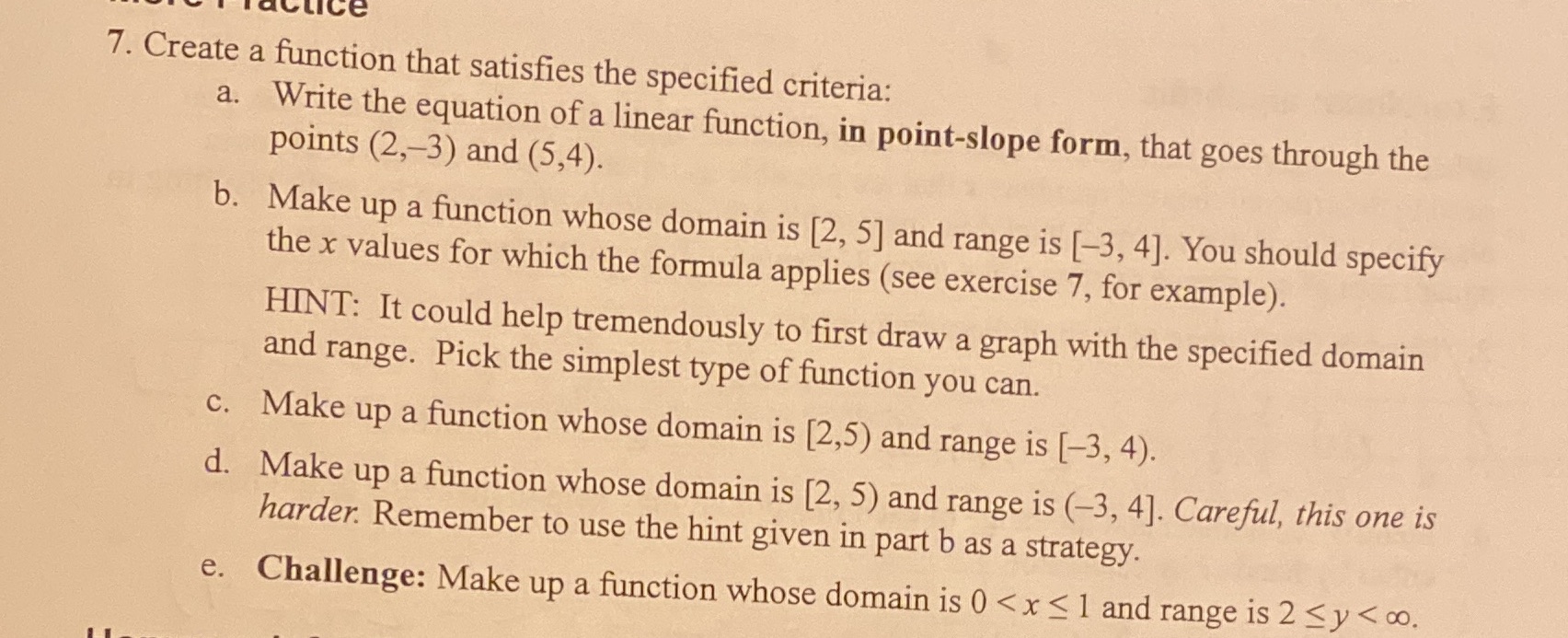 -lice 7. Create a function that satisfies the specified criteria: a.