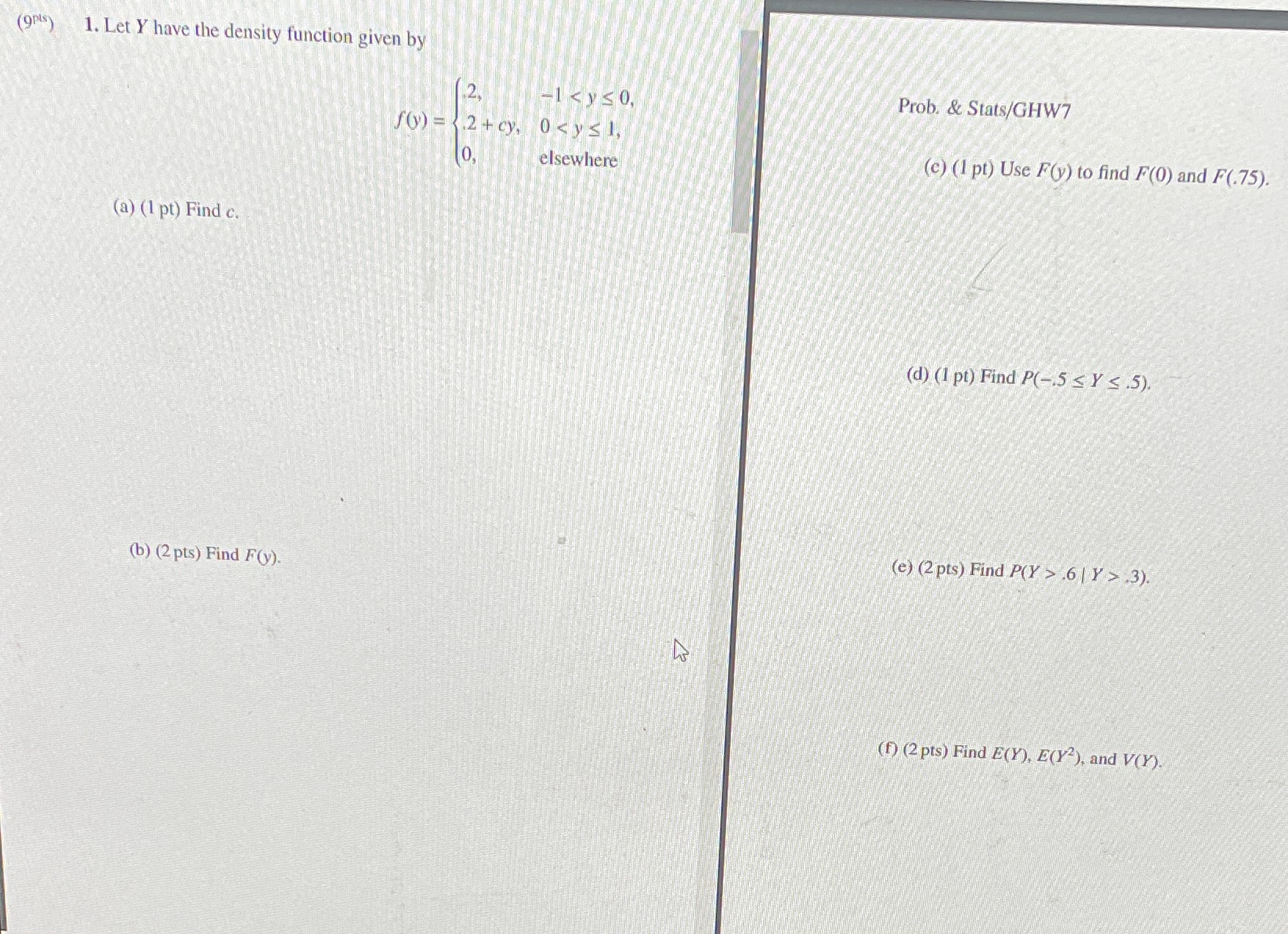  (9pis) 1. Let Y have the density function given by 1.2.