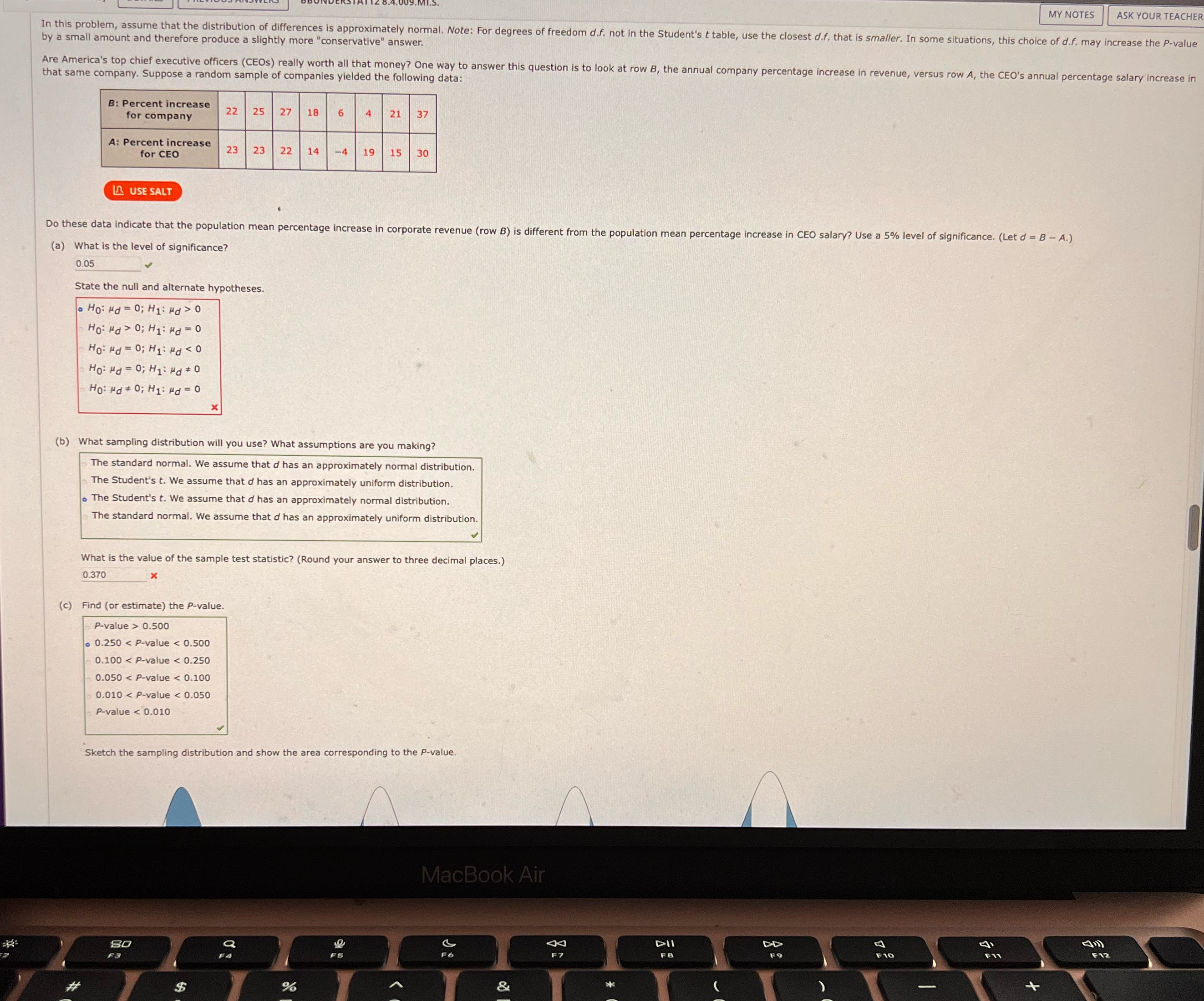 Missing parts : Sketch the sampling distribution and show the area corresponding