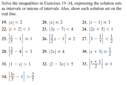 Please Solve These Solve the inequalities in Exercises 19-34, expressing the solution