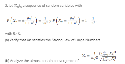  3. let (X ) a sequence of random variables with On2