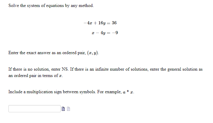 Solve the system of equations by an}.r method. 4:c + l-y