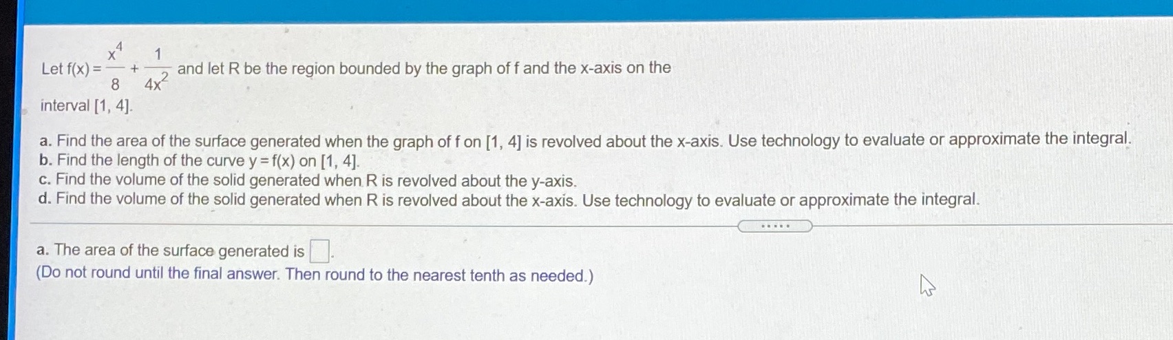  .4 Let f(x) = + ? and let R be the
