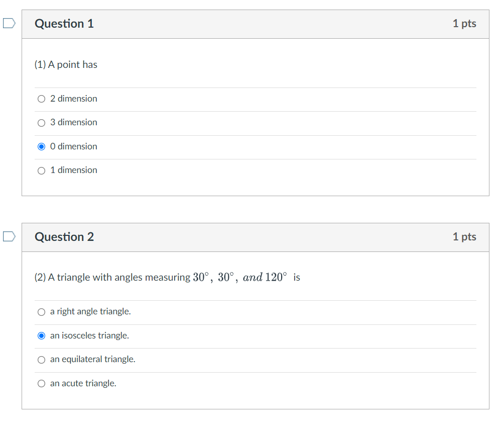 Question 1 1 pts [1} A point has 0 2 dimension