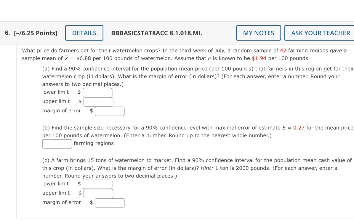  6. [-16.25 Points] DETAILS BBBASICSTATBACC 8.1 .O1B.M|. MY NOTES ' ASK