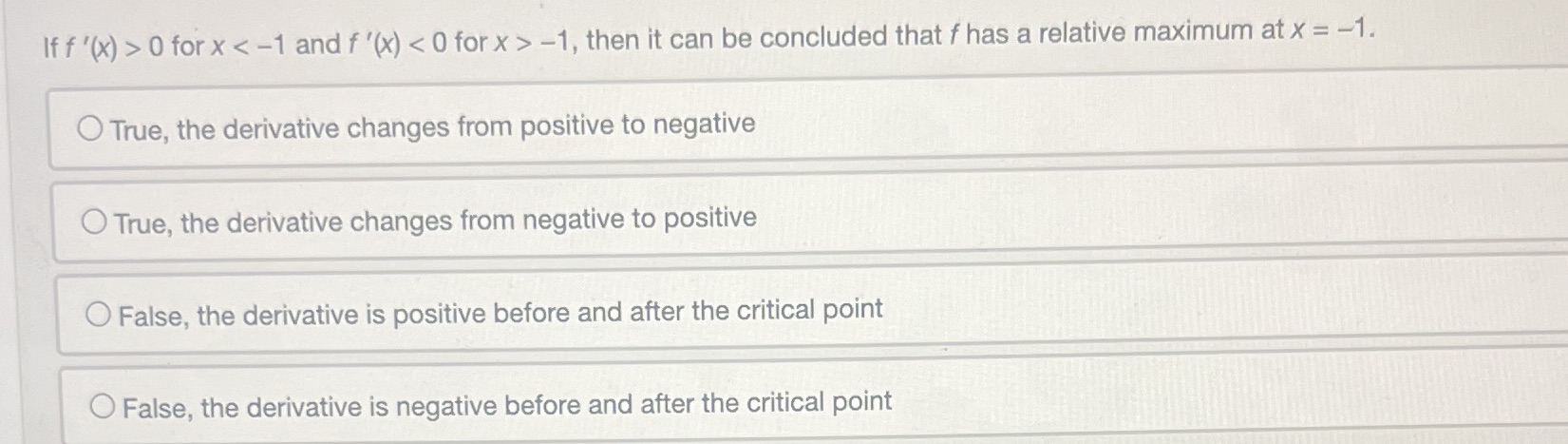 If f '(x) > 0 for x -1, then it can