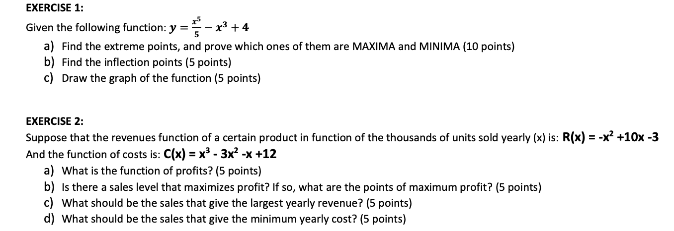 EXERCISE 1: 5 Given the following function: y = I? x3