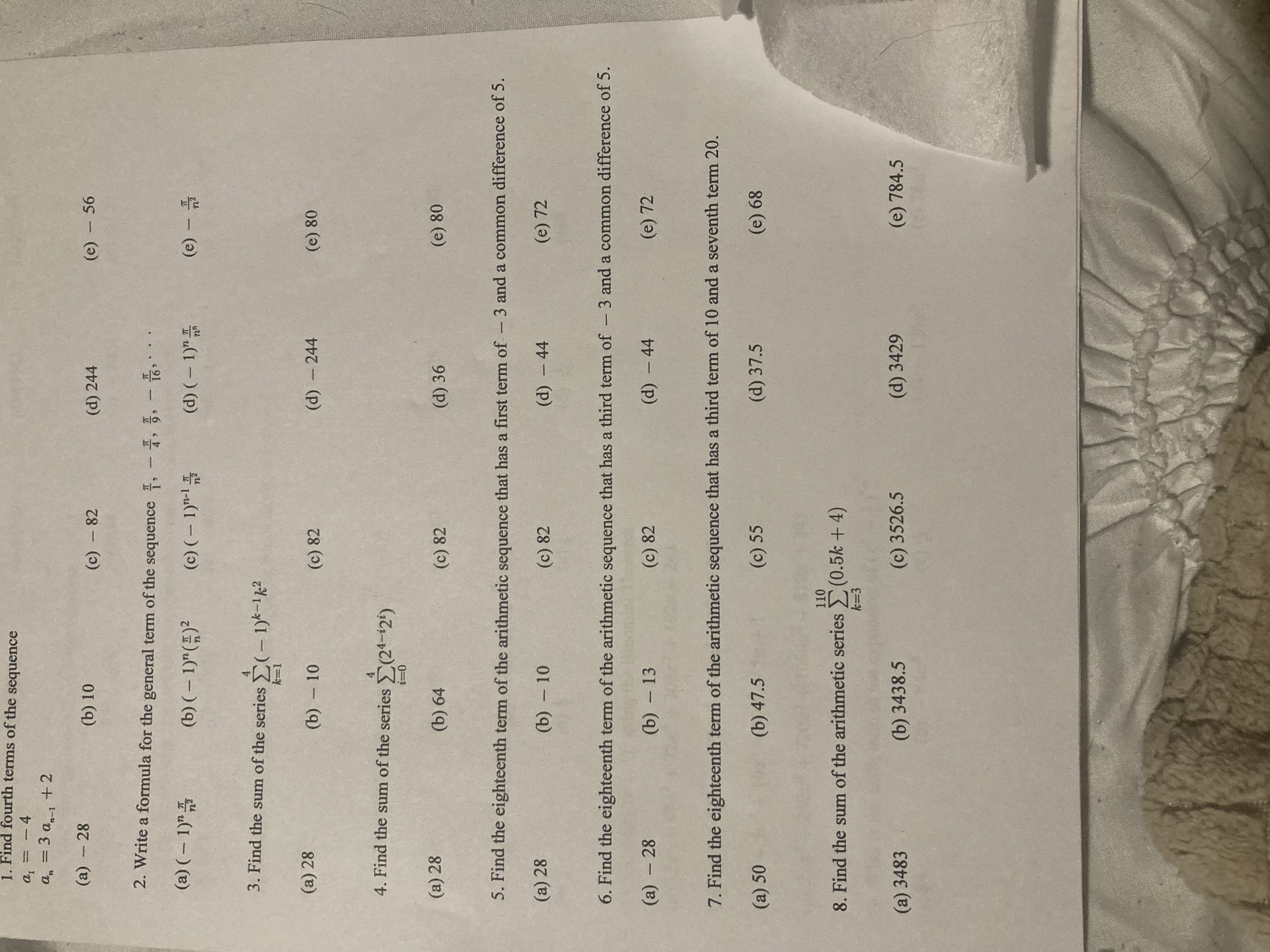  1. Find fourth terms of the sequence a, = - 4