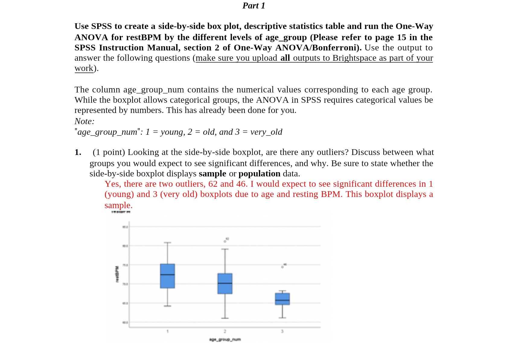  Part 1 Use SPSS to create a side-by-side box plot, descriptive