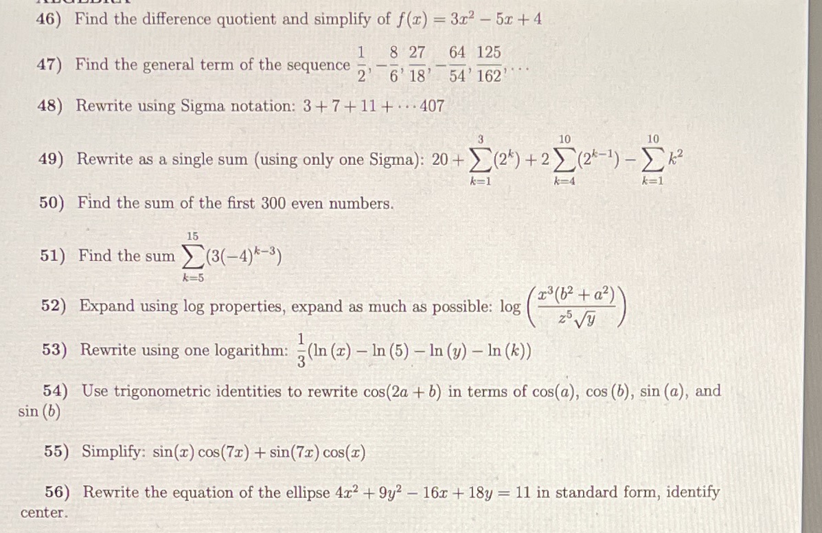 Please show work 46) Find the difference quotient and simplify of f(x)