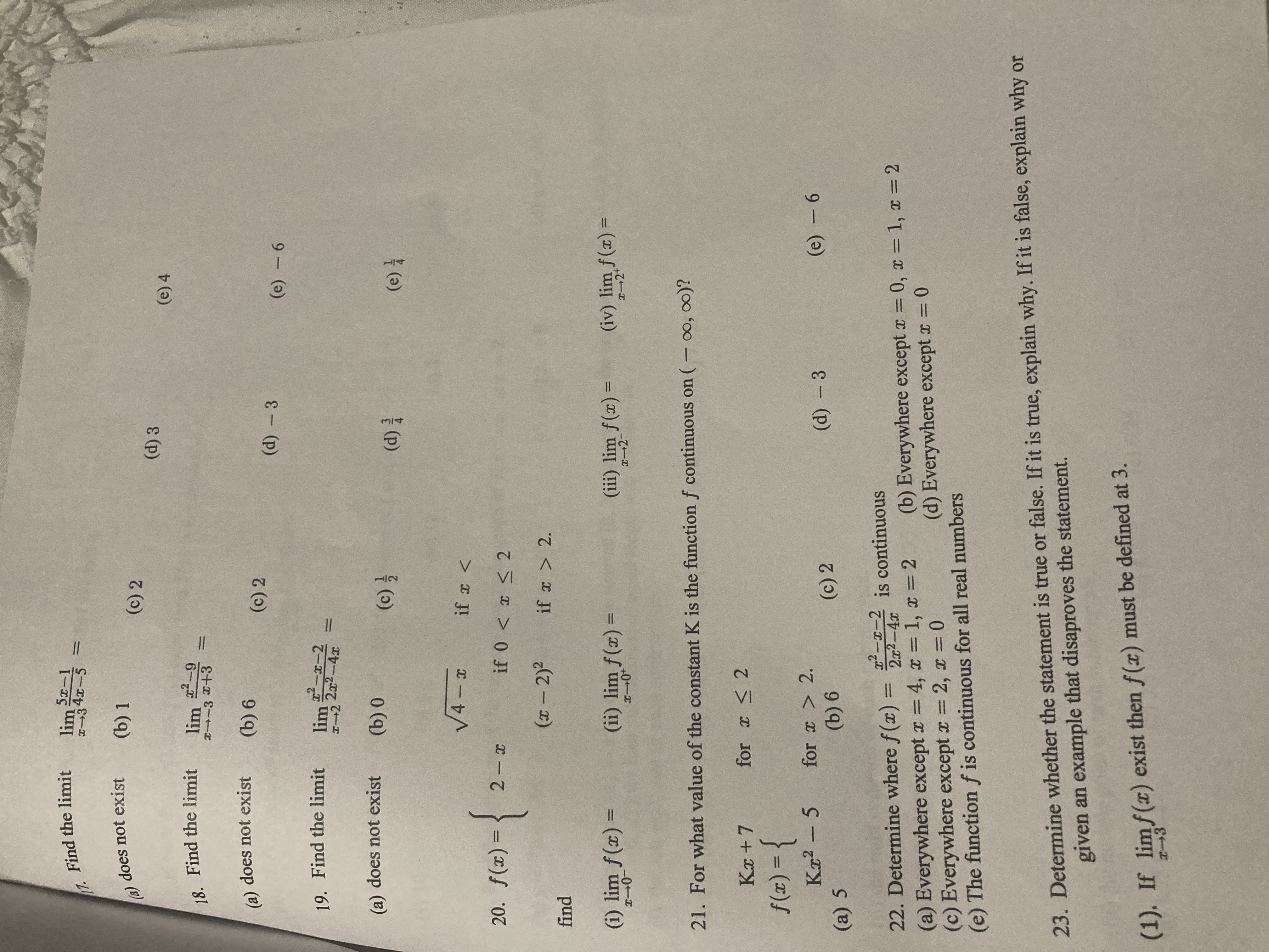  1. Find the limit -+34x-5 = (a) does not exist (b)