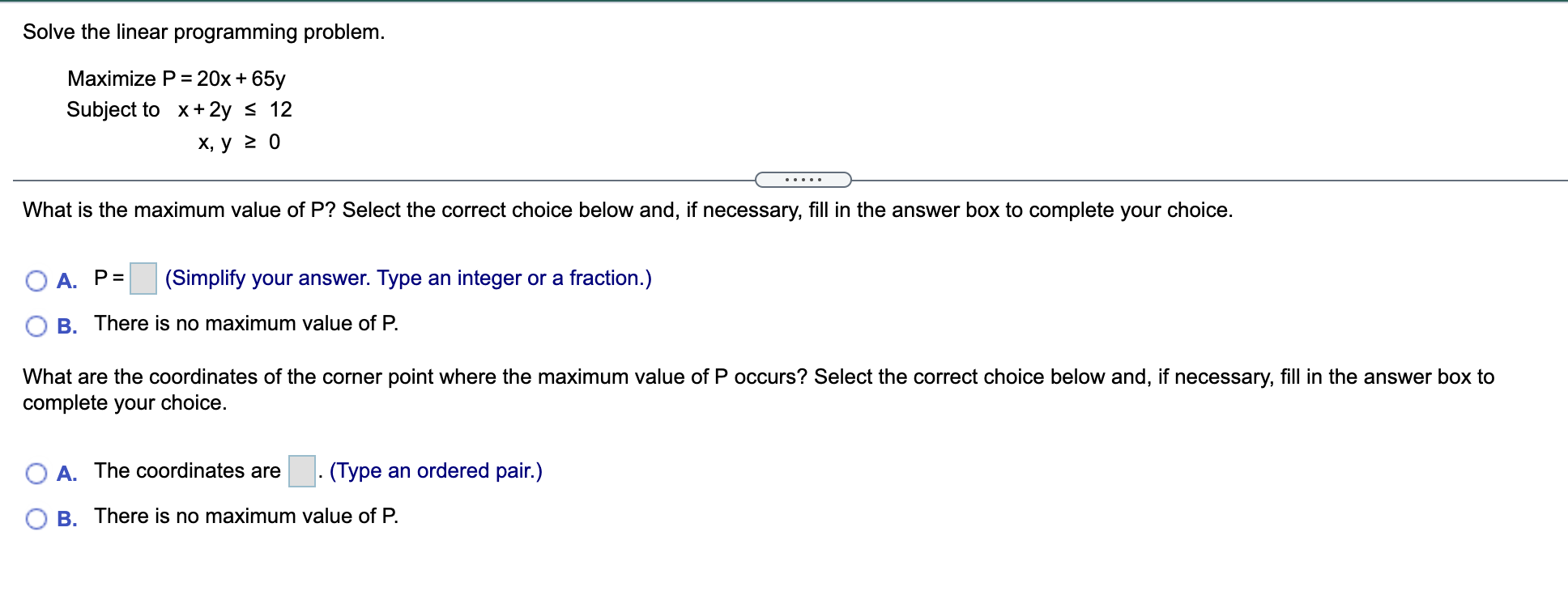 can you give me an explanation? Solve the linear programming problem. Maximize