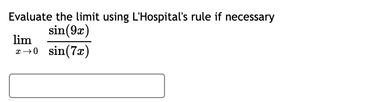 3113: Evaluate the following limits. If needed, enter oo for co and