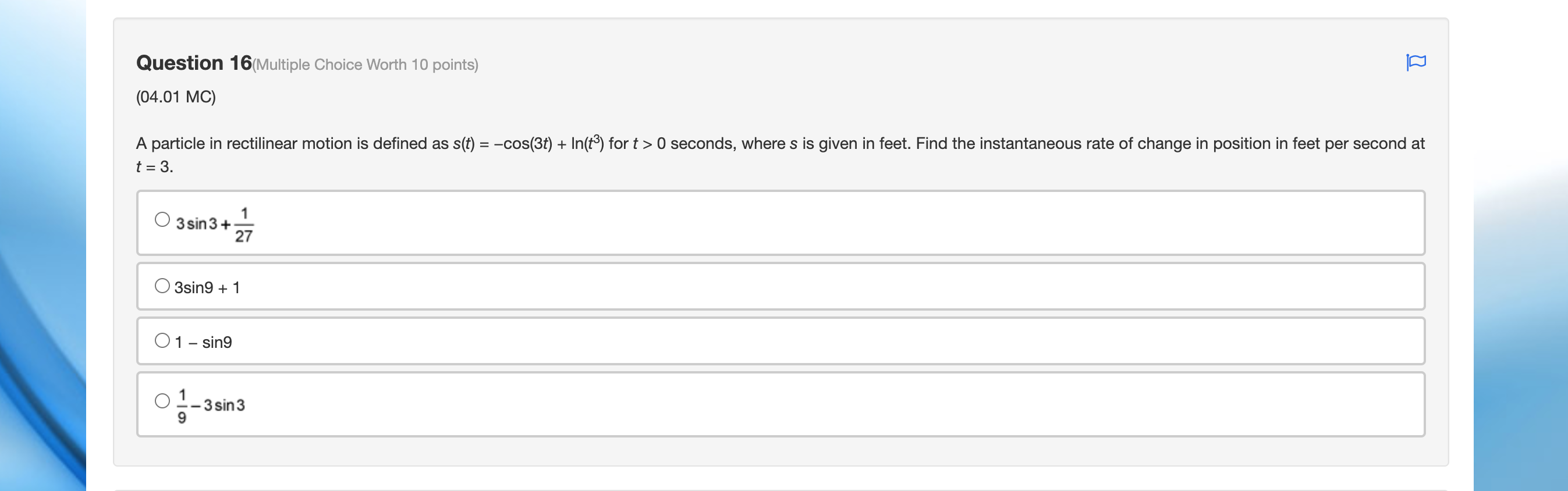 Question 16(Multiple Choice Worth 10 points) (04.01 MC) A particle in