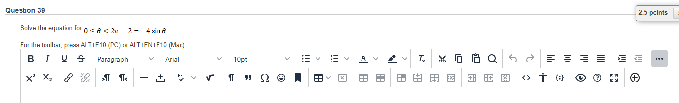 ALT+FN+F10 (Mac) BIUS Paragraph Arial 10pt E v A v v TX