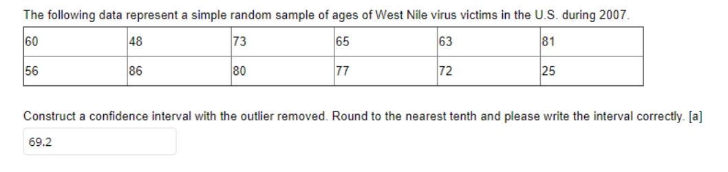 please check my answer The following data represent a simple random sample