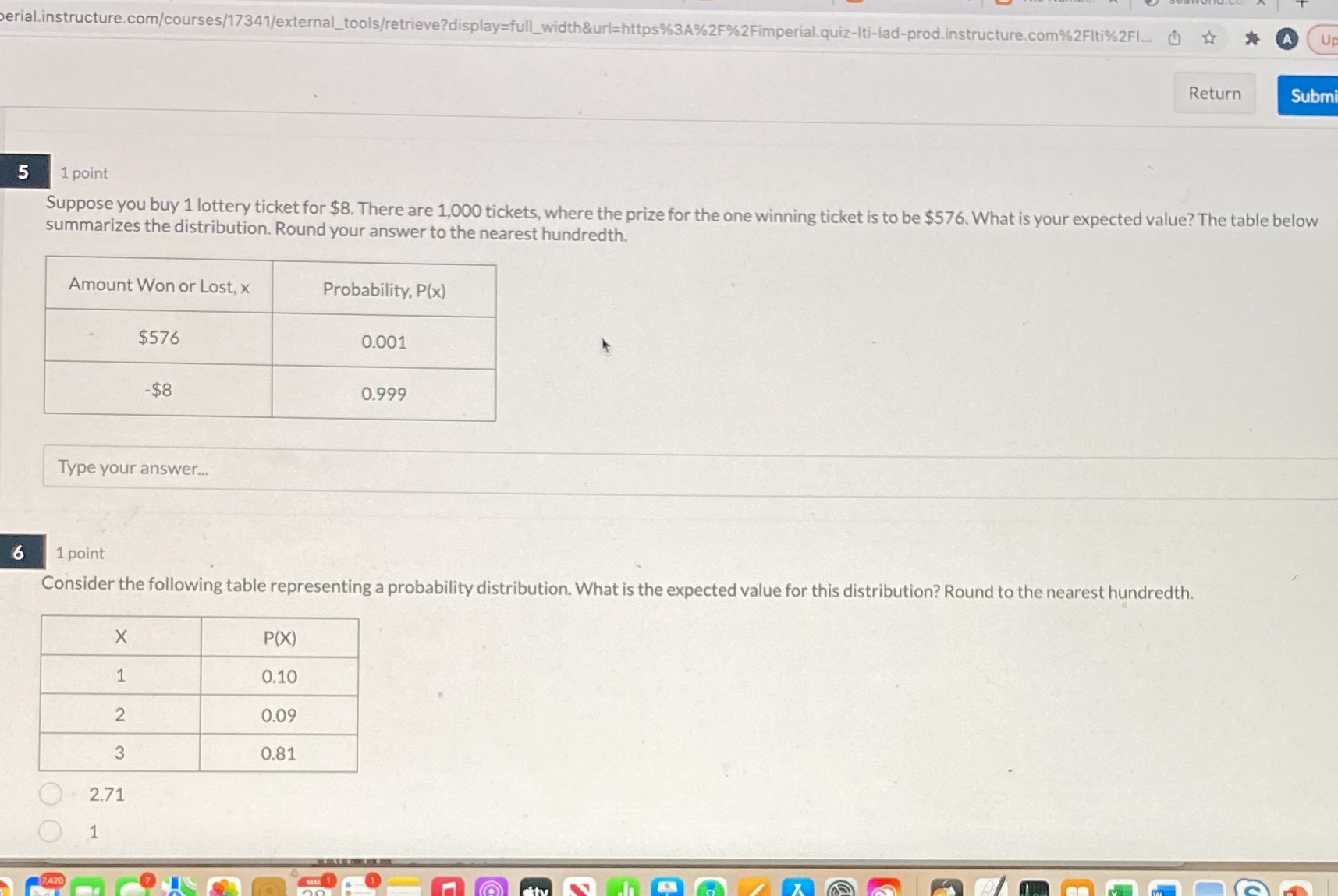  erial.instructure.com/courses/17341/external_tools/retrieve?display=full_width&url=https%3A%2F%2Fimperial.quiz-Iti-lad-prod.instructure.com%2FIti%2FI... (@ * * A Return Submi 5 1 point Suppose