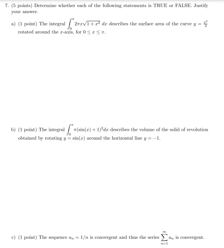sin(x)dr = 0 -TT e) (1 point) The radius of convergence of