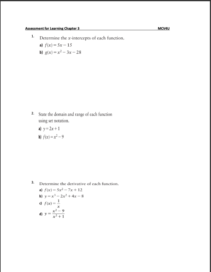  Assessment for Learning Chapter 3 MCV4U 1. Determine the x-intercepts of