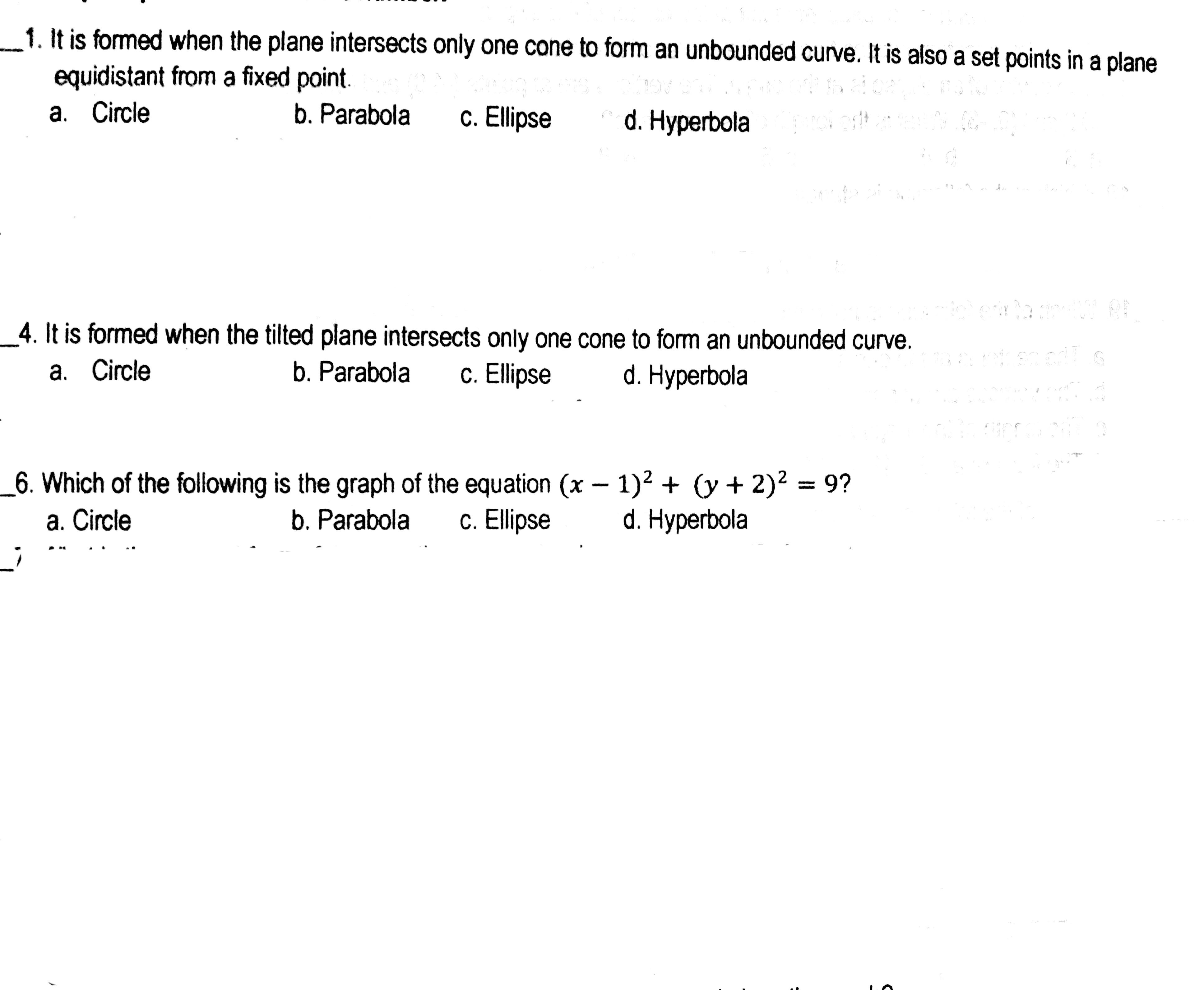 Asap need solution/explanation each 1. It is formed when the plane intersects