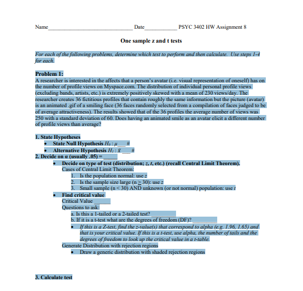  Name Date PSYC 3402 HW Assignment 8 One sample z and