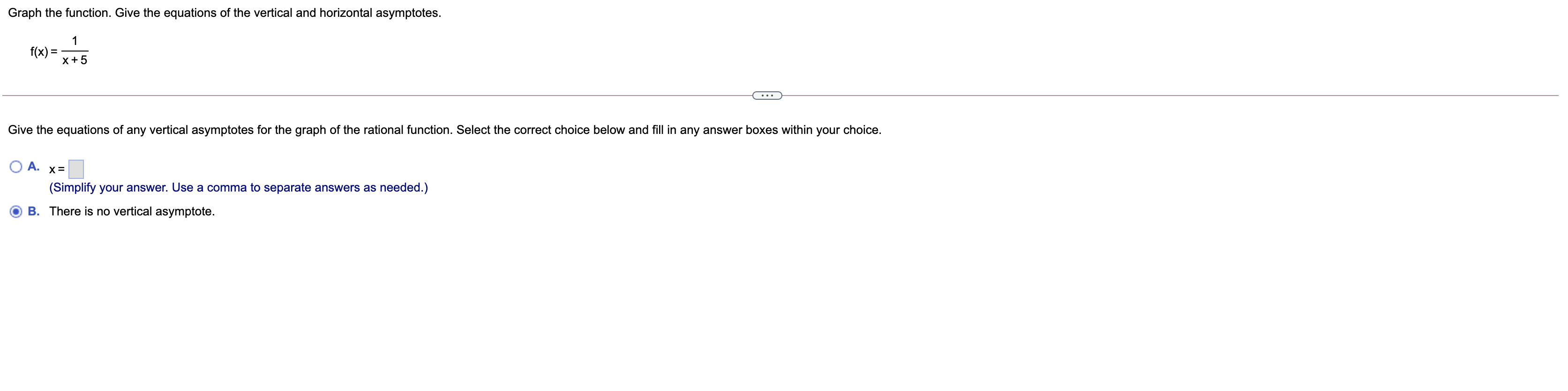  Graph the function. Give the equations of the vertical and horizontal