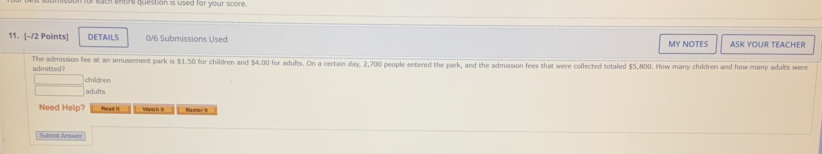  re question is used for your score. 11. [-/2 Points] DETAILS