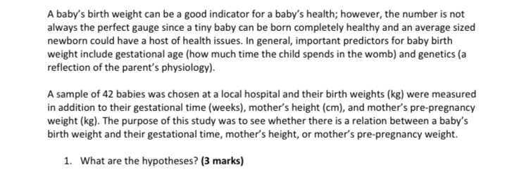  A baby's birth weight can be a good indicator for a