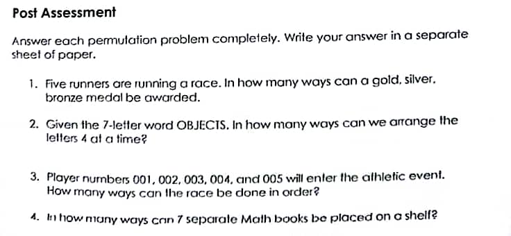 Post Assessment Answer each permutation problem completely. Write your answer in