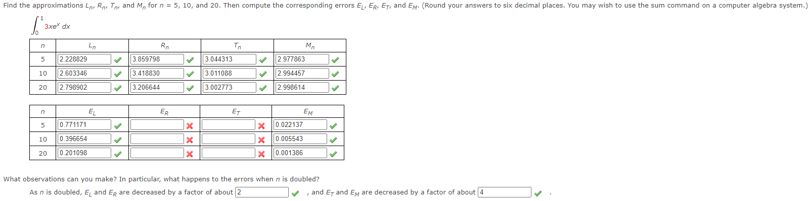 Please find the missing answers. Find the approximations Ln, Ry, Th, and