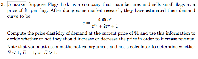 Please answer all the questions in the image. 3. Suppose Flags Ltd.