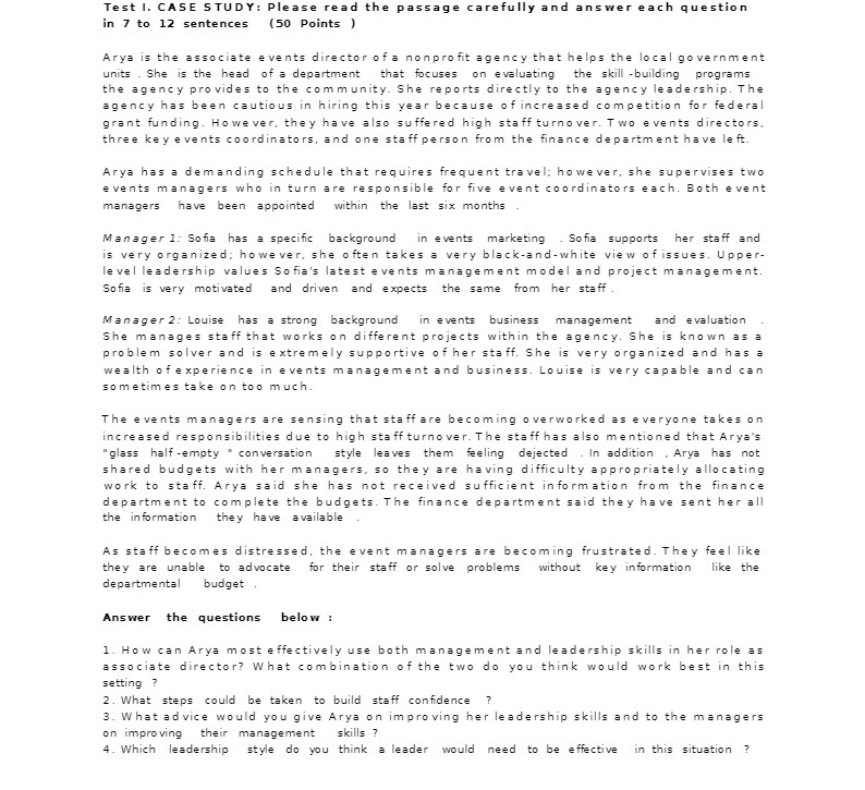 Test I. CASE STUDY: Please read the passage carefully and answer