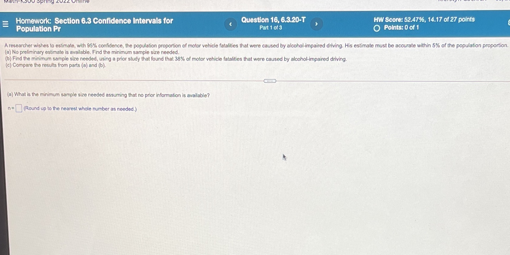 E Homework: Section 6.3 Confidence Intervals for Question 16, 6.3.20-T HW