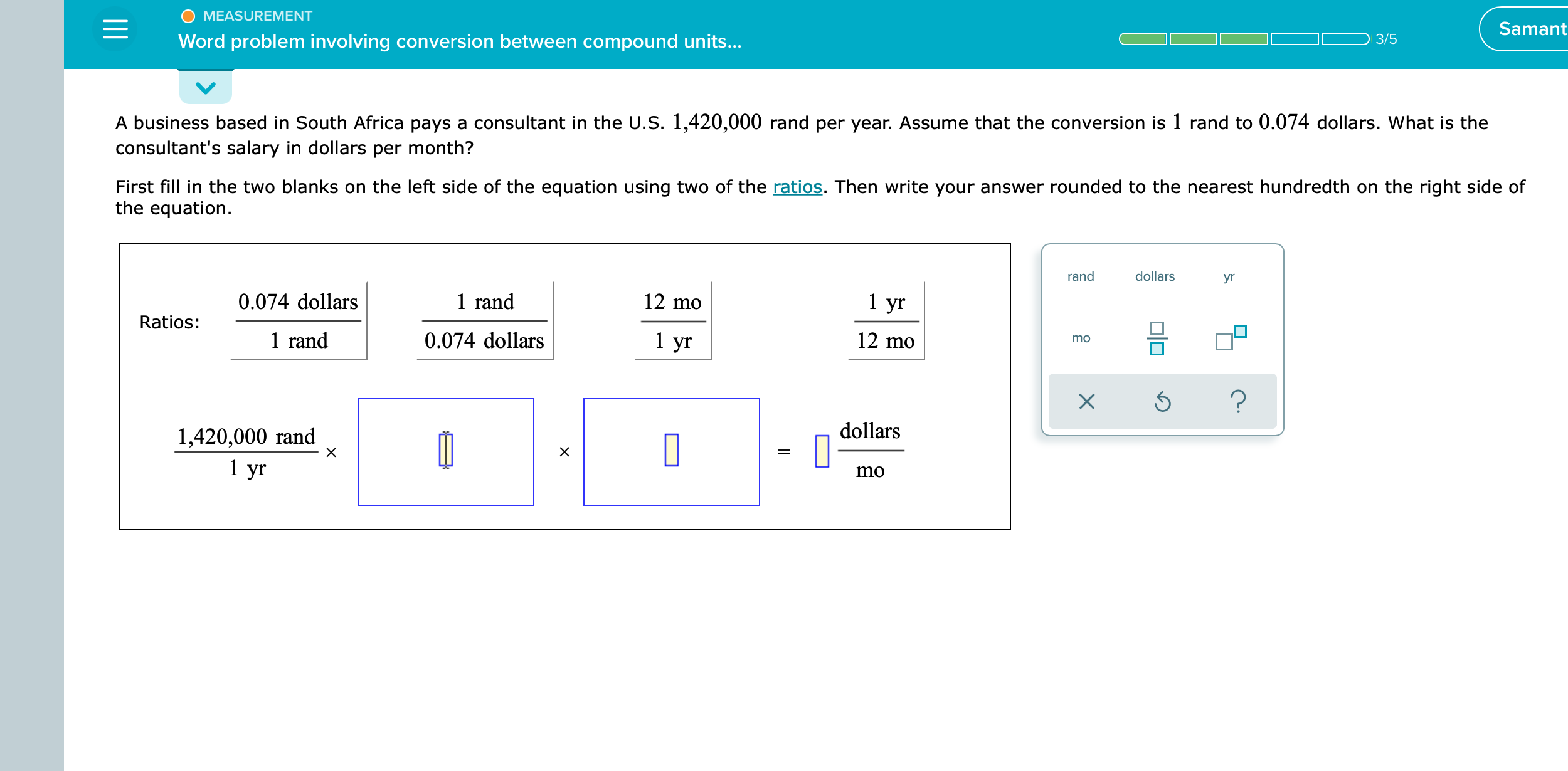 O MEASUREMENT Word problem involving conversion between compound units... V A