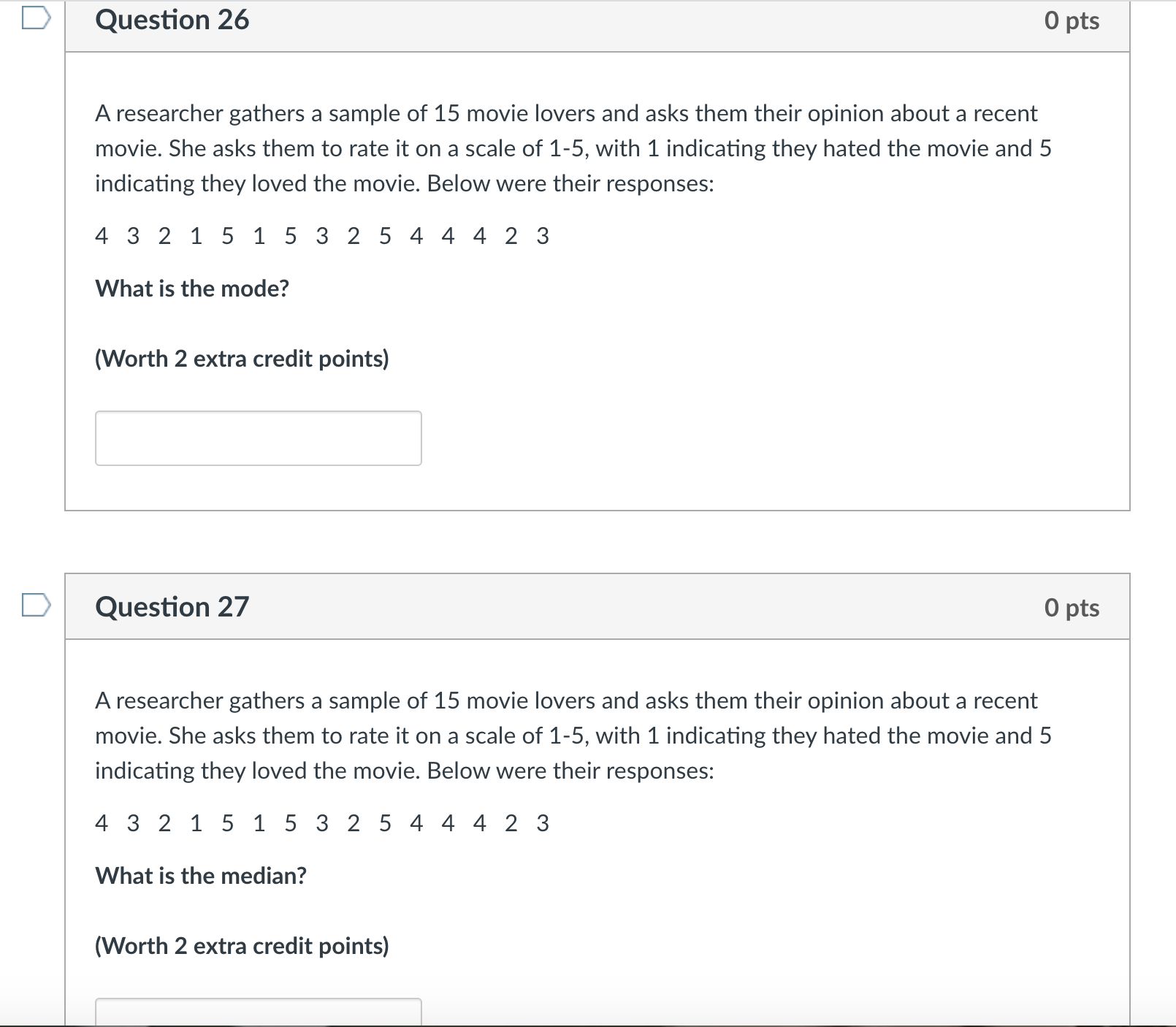 extra credit points) The dot in a box plot indicates the [blank].