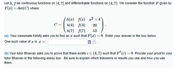  Let h, f be continuous functions on [4, 7] and differentiable