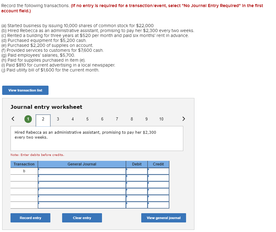 Record the following transactions. (If no entry is required for a