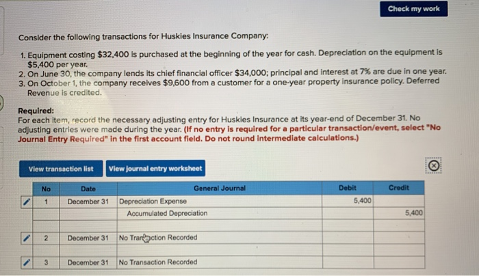  Question 2and3 Check my work Consider the following transactions for Huskies