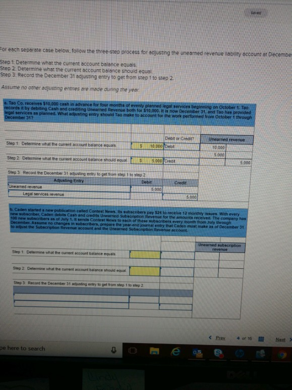  or each separate cose below, follow the three-step process for adusting