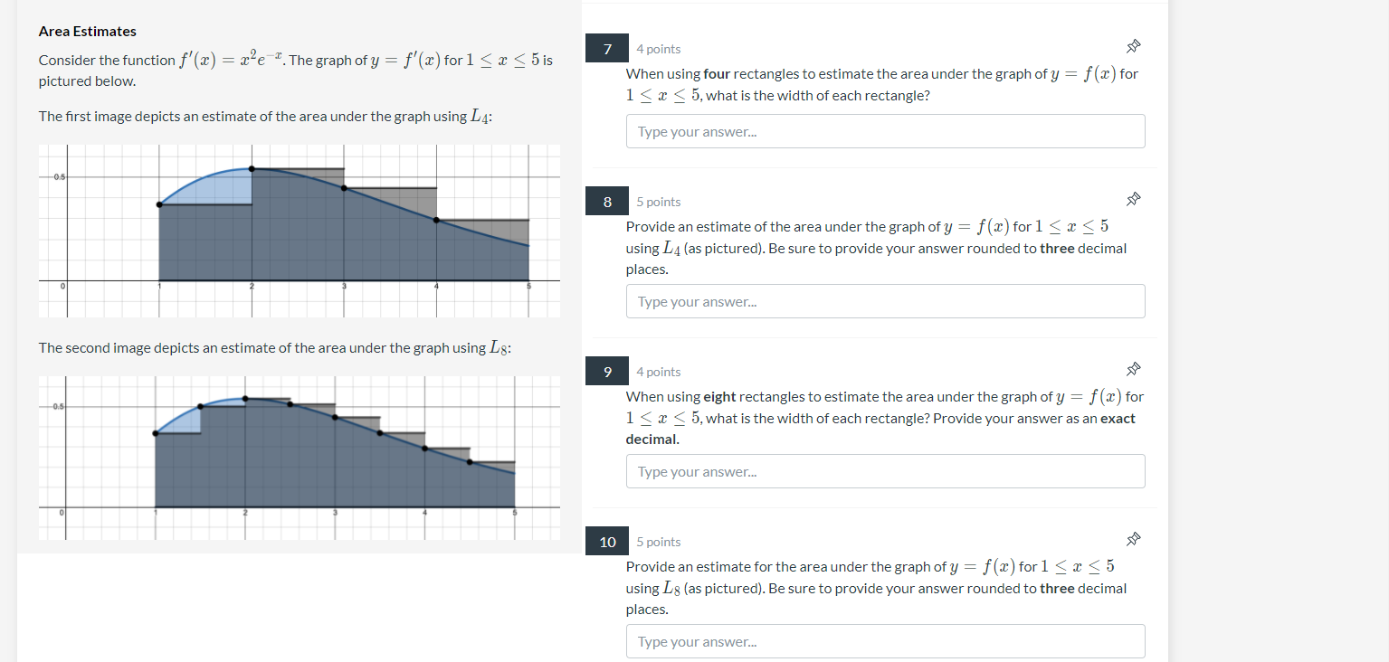 Consider the function f'(x)=x^2e^{-x}f(x)=x2ex. The graph of y=f'(x)y=f(x) for 1\leq x\leq 51x5