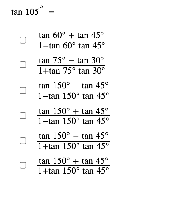 the sum and difference formula for sine, cosine and tangent of 105.