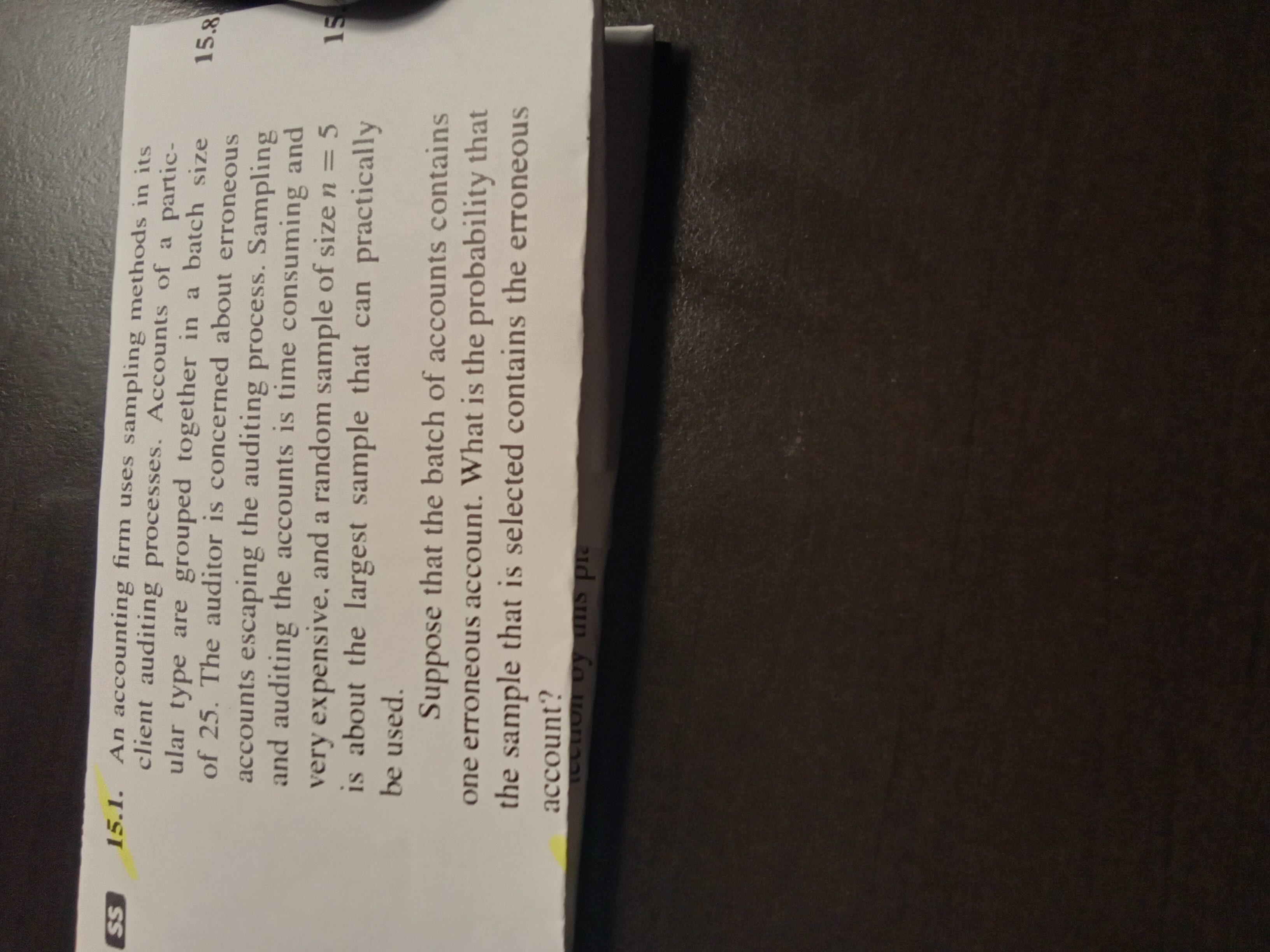  SS 15.1. An accounting firm uses sampling methods in its client