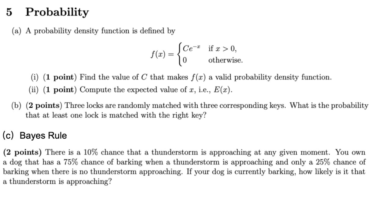  5 Probability (a) A probability density function is dened by f(:r)