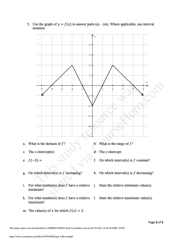 function of x. Yes/No a. {(-4,3), (-2, -3), (1,4), (1,-5), (4,3)} b.