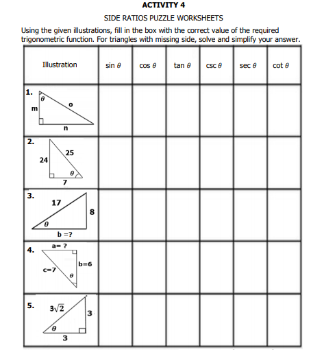  ACTIVITY 4 SIDE RATIOS PUZZLE WORKSHEETS Using the given illustrations, fill