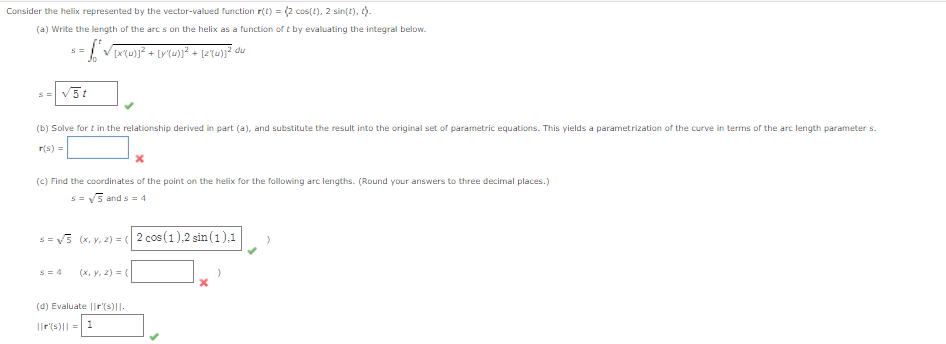 Consider the helix represented by the vector-valued function r(t) = (2