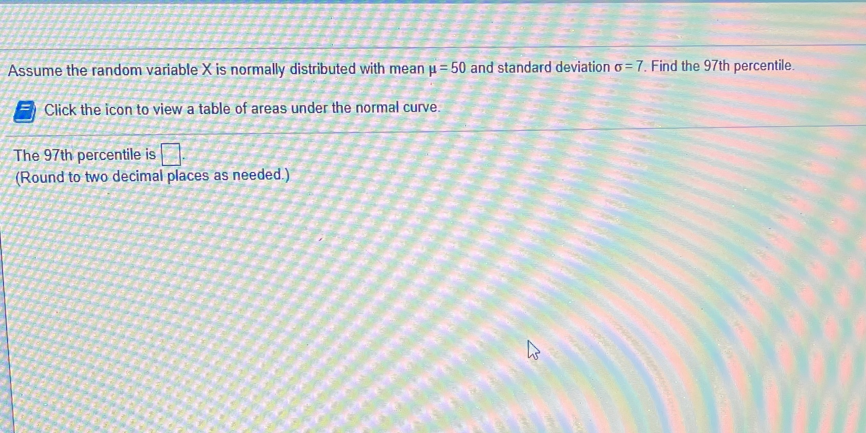 X Normally distributed Assume the random variable X is normally distributed with